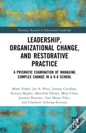 Capa do artigo Leadership, Organizational Change, And Restorative Practice