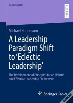 Capa do artigo Leadership Paradigm Shift To 'Eclectic Leadership'