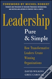 Capa do artigo Leadership Pure And Simple: How Transformative Leaders Create Winning Organizations