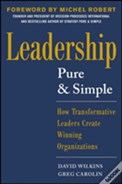 Capa do artigo Leadership Pure And Simple: How Transformative Leaders Create Winning Organizations