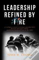 Leadership Refined By Fire