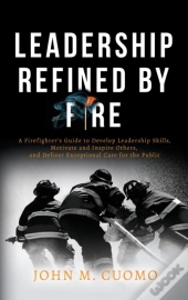 Leadership Refined By Fire