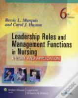 Leadership Roles And Management Functions In Nursing