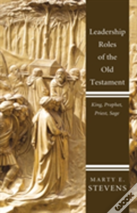 Leadership Roles Of The Old Testament