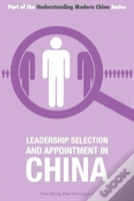 Leadership Selection And Appointment In China