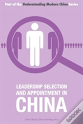 Leadership Selection And Appointment In China