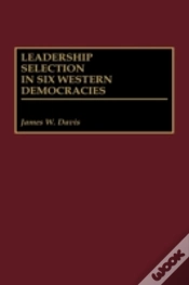 Capa do artigo Leadership Selection In Six Western Democracies
