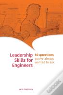Leadership Skills For Engineers
