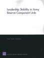 Leadership Stability In Army Reserve Component Units - Preview