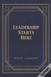 Leadership Starts Here