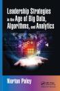 Leadership Strategies In The Age Of Big Data, Algorithms, And Analytics - Preview