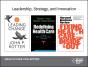 Leadership, Strategy, And Innovation: Health Care Collection (8 Items) - Preview