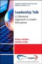 Leadership Talk: A Discourse Approach To Leader Emergence - Preview