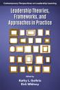 Leadership Theories, Frameworks, And Approaches In Practice - Preview