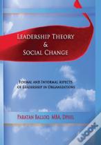 Leadership Theory & Social Change