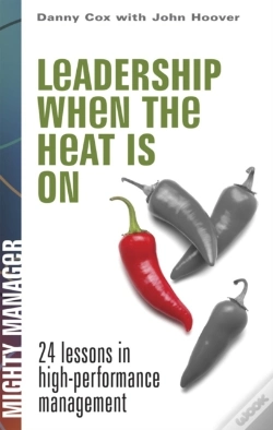 Capa do artigo Leadership When The Heat Is On