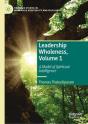 Leadership Wholeness, Volume 1 - Preview