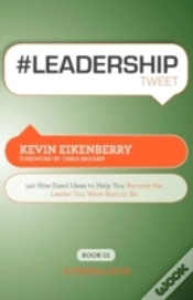 Capa do artigo #Leadershiptweet: 140 Bite-Sized Ideas T