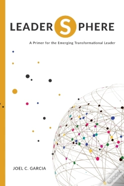 Capa do artigo Leadersphere - A Primer For The Emerging Transformational Leader