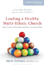 Leading A Healthy Multi-Ethnic Church - Preview
