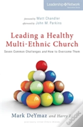 Leading A Healthy Multi-Ethnic Church