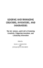 Leading And Managing Creators, Inventors, And Innovators - Preview