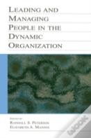 Leading And Managing People In The Dynamic Organization