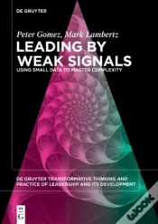 Capa do artigo Leading By Weak Signals