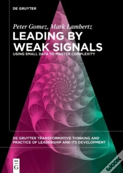 Capa do artigo Leading By Weak Signals