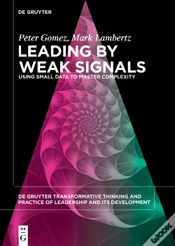 Capa do artigo Leading By Weak Signals
