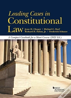 Capa do artigo Leading Cases In Constitutional Law, A Compact Casebook For A Short Course, 2021