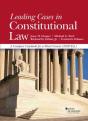 Leading Cases In Constitutional Law - Preview