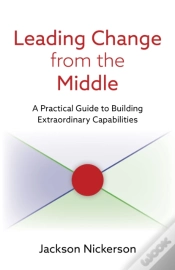 Capa do artigo Leading Change From The Middle