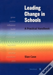 Leading Change In Schools