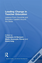 Leading Change In Teacher Education
