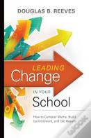 Leading Change In Your School