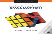 Leading Change Through Evaluation
