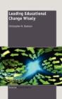 Leading Educational Change Wisely - Preview