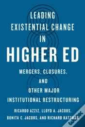 Capa do artigo Leading Existential Change In Higher Ed