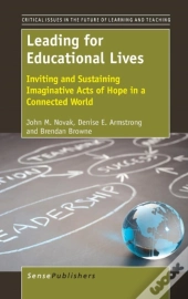 Leading For Educational Lives