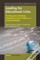 Leading For Educational Lives