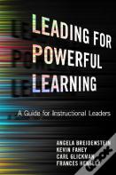 Leading For Powerful Learning