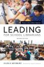 Leading For School Librarians - Preview