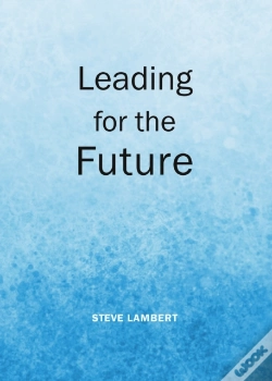 Capa do artigo Leading For The Future