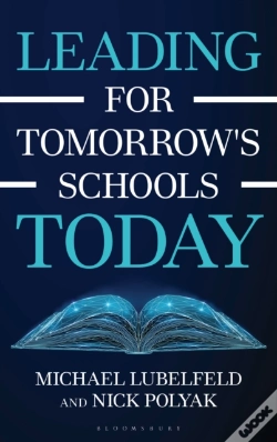 Capa do artigo Leading For Tomorrow'S Schools Today