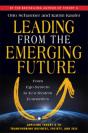 Leading From The Emerging Future; From Ego-System To Eco-System Economies - Preview