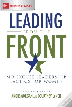 Capa do artigo Leading From The Front: No-Excuse Leadership Tactics For Women
