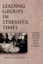 Leading Groups In Stressful Times - Preview
