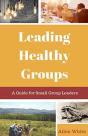 Leading Healthy Groups - Preview