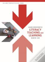Leading Improvement In Literacy Teaching And Learning